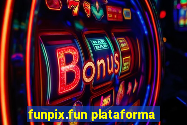 funpix.fun plataforma